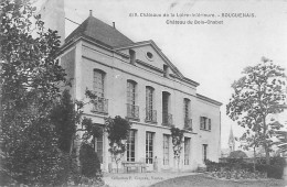 Cpa BOUGUENAIS 44 Château Du Bois Chabot - Bouguenais