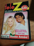 151 // TELE Z / OLIVIA  ADRIACO / SEBASTIEN FOLIN / 2003 - Télévision