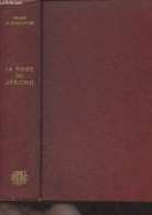 La Rose De Jéricho - Slaughter Frank G. - 1956 - Autres & Non Classés
