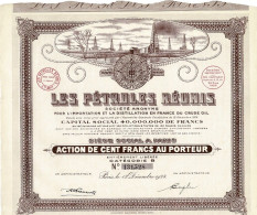 - Titre De 1924 - Les Pétroles Réunis - S.A. Pour L'Importation Et La Distillation En France Du Crude Oil - Déco - Petróleo