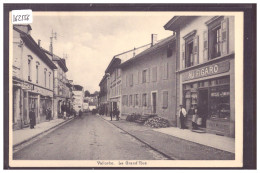 DISTRICT D'ORBE - VALLORBE - LA GRANDE RUE - TB - Vallorbe