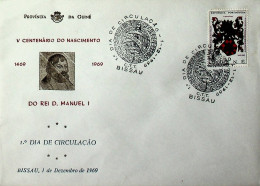1969 Guiné Portuguesa FDC 5º Centenário Do Nascimento De D. Manuel I - Portugees Guinea