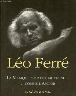 La Musique Souvent Me Prend ... Comme L'amour. - Ferré Léo - 1999 - Musica