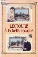 Lectoure à La Belle époque. - Collectif - 1984 - Midi-Pyrénées