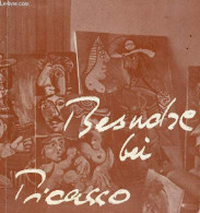 Besuche Bei Picasso. - Rosengart Angela - 1988 - Andere & Zonder Classificatie