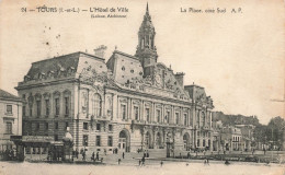 FRANCE - Tours - L'Hôtel De Ville - La Place, Côté Sud - AP - Carte Postale Ancienne - Tours