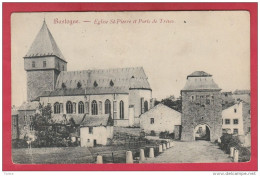 Bastogne - Eglise St-Pierre Et Porte De Trèves - 1909 ( Voir Verso ) / Destockage - Bastogne