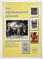 Das Buchgerechte Exlibris. Katalog Zum Internationalen Wettbewerb 2011. - Ex-libris