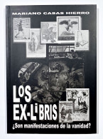 Los Ex-Libris - Son Manifestaciones De La Vanidad? - Ex-libris