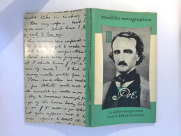 Edgar Allan Poe In Selbstzeugnissen Und Bilddokumenten - Biographien & Memoiren