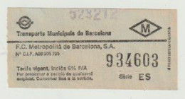 Carte D'entrée-toegangskaart-ticket: Transports Municipals De Barcelona (E) Serie: ES - Europa