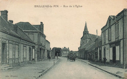 FRANCE - Bailleau Le Pin - Vue Sur La Rue De L'église - Carte Postale Ancienne - Sonstige & Ohne Zuordnung