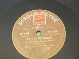 DISQUE 78 TOURS  L INTERNATIONALE M. Maguenat De La Gaité Lyrique 1913 - 78 T - Disques Pour Gramophone