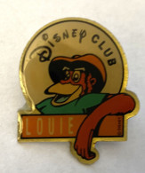 PINS DISNEY CLUB LOUIE  / 33NAT - Disney