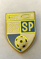 PINS SPORT FOOTBALL FC SG SP BLASON / SAINT GERMAIN SAINT PIERRE / Signé SIPP France    / 33NAT - Football