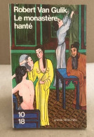 Le Monastère Hanté: Les Nouvelles Enquêtes Du Juge Ti - Roman Noir