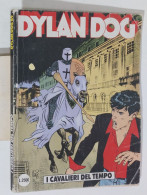 57950 DYLAN DOG N. 89 - I Cavalieri Del Tempo - Bonelli - Dylan Dog