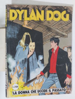 57954 DYLAN DOG N. 94 - La Donna Che Uccide Il Passato - Bonelli - Dylan Dog