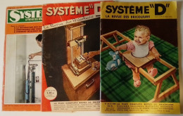 Lot De 3 Magazines SYSTÈME "D". Années 1958-1962-1971 BON ÉTAT GÉNÉRAL - Bricolage / Technique