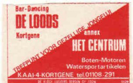 Dutch Matchbox Label, Koortgene - Zeeland, Bar-Dancing DE LOODS, Kortgene, Annex Het Centrum, Holland, Netherlands - Boites D'allumettes - Etiquettes