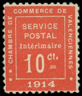 * Spécialités Diverses - GUERRE VALENCIENNES 1 : 10c. Vermillon, Très Bien Centré Et Quasi **, TB. C - War Stamps