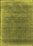 B. Sinais, Oblitérations Militaires Françaises, 1939-45, B/TB - Autres & Non Classés