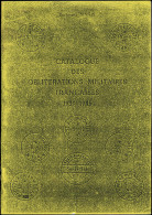 B. Sinais, Oblitérations Militaires Françaises, 1939-45, B/TB - Altri & Non Classificati