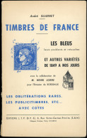 Suarnet, Les Bleus Et Autres Variétés De 1849 à Nos Jours, 1963, TB - Andere & Zonder Classificatie