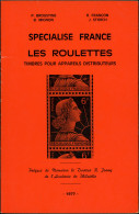 Broustine, B. Mignon, R. Françon, J. Storch, Spécialisé France "Les Roulettes", TTB - Altri & Non Classificati