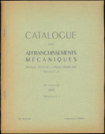 Michel Et De Wailly, Catalogue Des Affranchissements Mécaniques, France, Pays De L'Union Française, Monaco, 3e édition F - Altri & Non Classificati