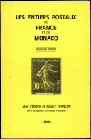 Entiers Postaux De Monaco 1979 (2e édition) + Mise à Jour Et Cotes De La 2ème édition De Storch-Françon, TB - Altri & Non Classificati