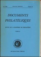 Documents Philatéliques, Revue De L'Académie, Tome II, Avril 62, TB - Sonstige & Ohne Zuordnung