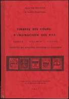 Dr Pierre Broustine, Timbres Des Cours D'Instruction Des PTT (1981), TB - Altri & Non Classificati