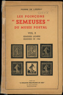 Pierre De Lizeray, Les Poinçons "Semeuses" Du Musée Postal, Vol. 1, B - Altri & Non Classificati