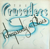 * LP *  The CRUSADERS - RHAPSODY AND BLUES (Holland 1980 EX-) - Jazz
