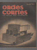 (TSF)  Revue ONDES COURTES  N°4 Février 1952 (CAT4077 / 04) - Bricolage / Technique