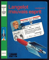 Hachette - Bibliothèque Verte - Lieutenant X - "Langelot Mauvais Esprit" - 1980 - #Ben&Lange - Bibliothèque Verte