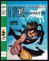 Hachette - Bib. Verte - Hitchcock - Les Trois Jeunes Détectives - "Le Spectre Des Chevaux De Bois " - 1980 - #Ben&Hitch - Biblioteca Verde