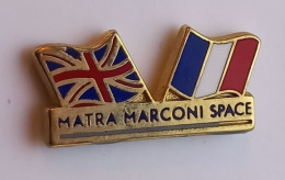 PO98 Pin's Fusée Space Matra Marconi Space Aérospatiale Toulouse Lagardère Groupe France Royaume Uni Zamac Achat Immédia - Raumfahrt