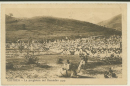 ERITREA -ADI CAIEH -LA PREGHIERA NEL RAMADAN 1924 - Eritrea