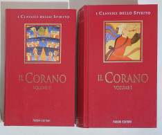 38265 I Classici Dello Spirito - Il Corano (2 Volumi) - Fabbri 1998 - Religion