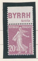 BANDE PUB -N°190- 20c LILAS ROSE   - TYPE VI N**-PUB  BYRRH- (MAURY 128) - - Unused Stamps