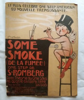 C1  SMOKE SMOKE One Step ROMBERG Pousthomis SALABERT Partition 1913 Port Inclus France - Koorzang