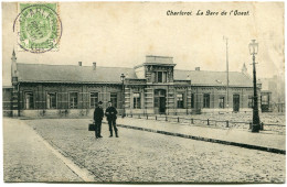 CHARLEROI - LA GARE De L' OUEST  - - Charleroi