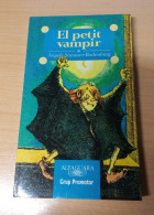 El Petit Vampir, De Angela Sommer-Bodenburg - Ediciones Alfaguara 1994  Novela En Catalan - Novelas