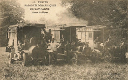 Régiment Militaria * Postes Radiotélégraphistes De Campagne , Avant Le Départ * Camion Auto Tsf TSF Radio T.S.F. - Regimente