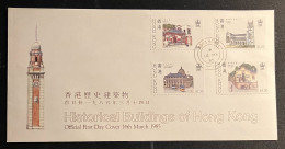 1985 Hong Kong Historical Buildings FDC First Day Cover - FDC