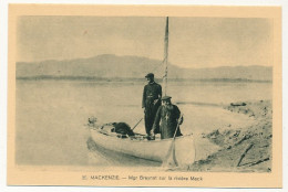 CPA - CANADA - Mackensie - Mgr Breynat Sur La Rivière Mack - Non Classés