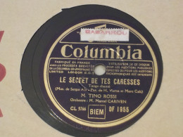 DISQUE Vinyle 78 Tours Colombella Tino Rossi 1935 - Spezialformate