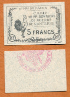 1918-1918 // P.O.W. // DEPOT DE NANTERRE // CAMP DE PRISONNIERS DE GUERRE // Bon De Cinq Francs - Bonds & Basic Needs